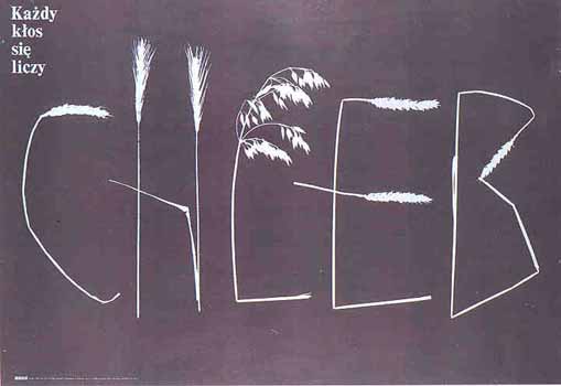 Chleb (Bread) - each kernel counts, 1981